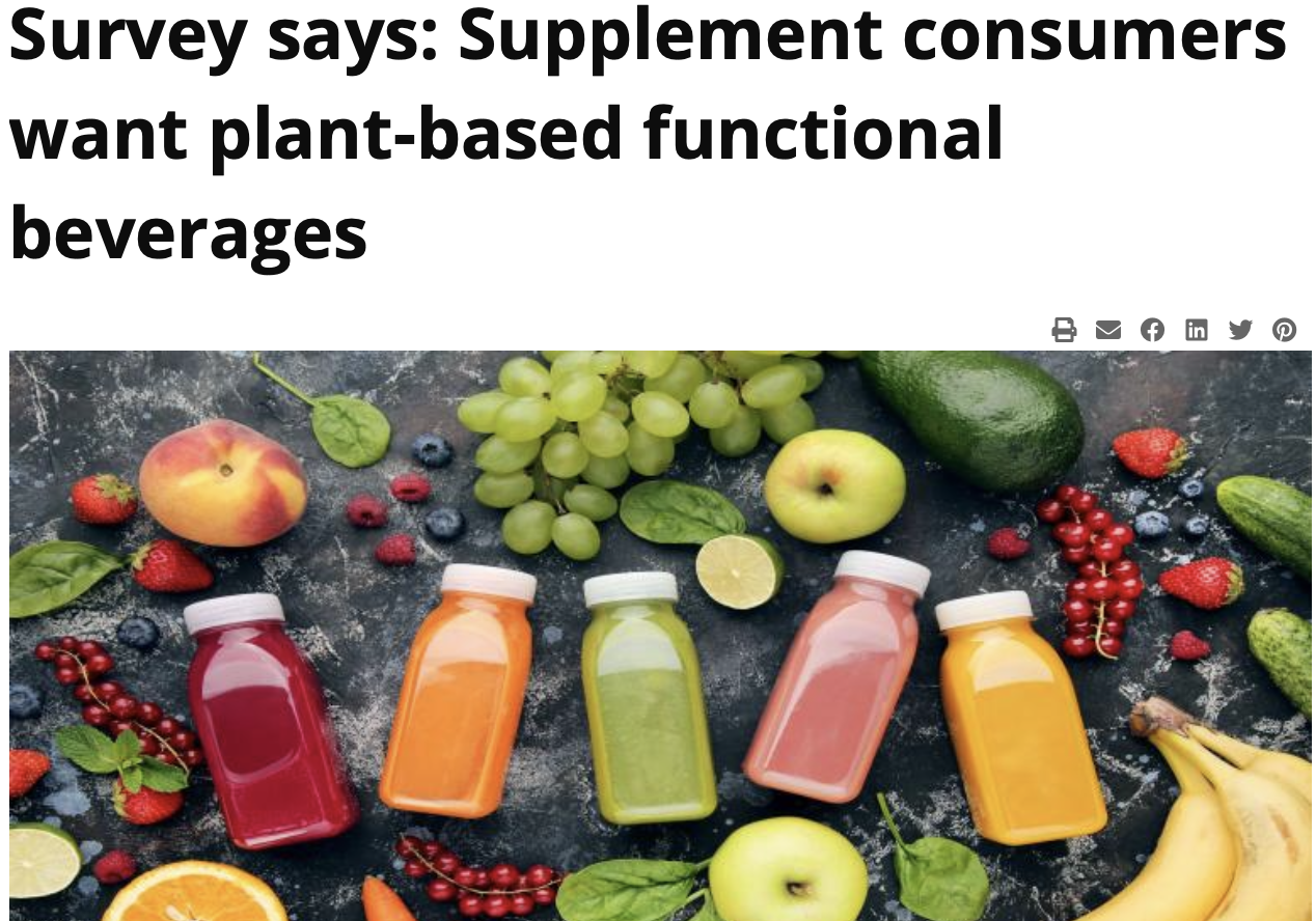 Survey says: Supplement consumers want plant-based functional beverages